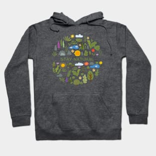 Stay Natural Go Green Hoodie